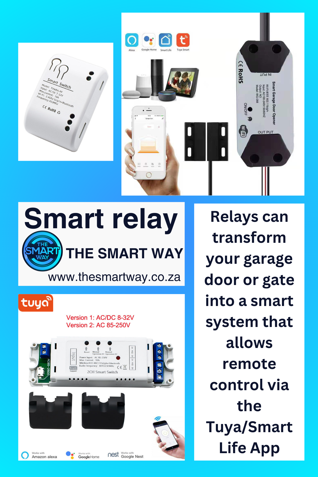 A smart relay you can trigger a garage door or gate from anywhere at anytime using the Tuya / Smart Life App